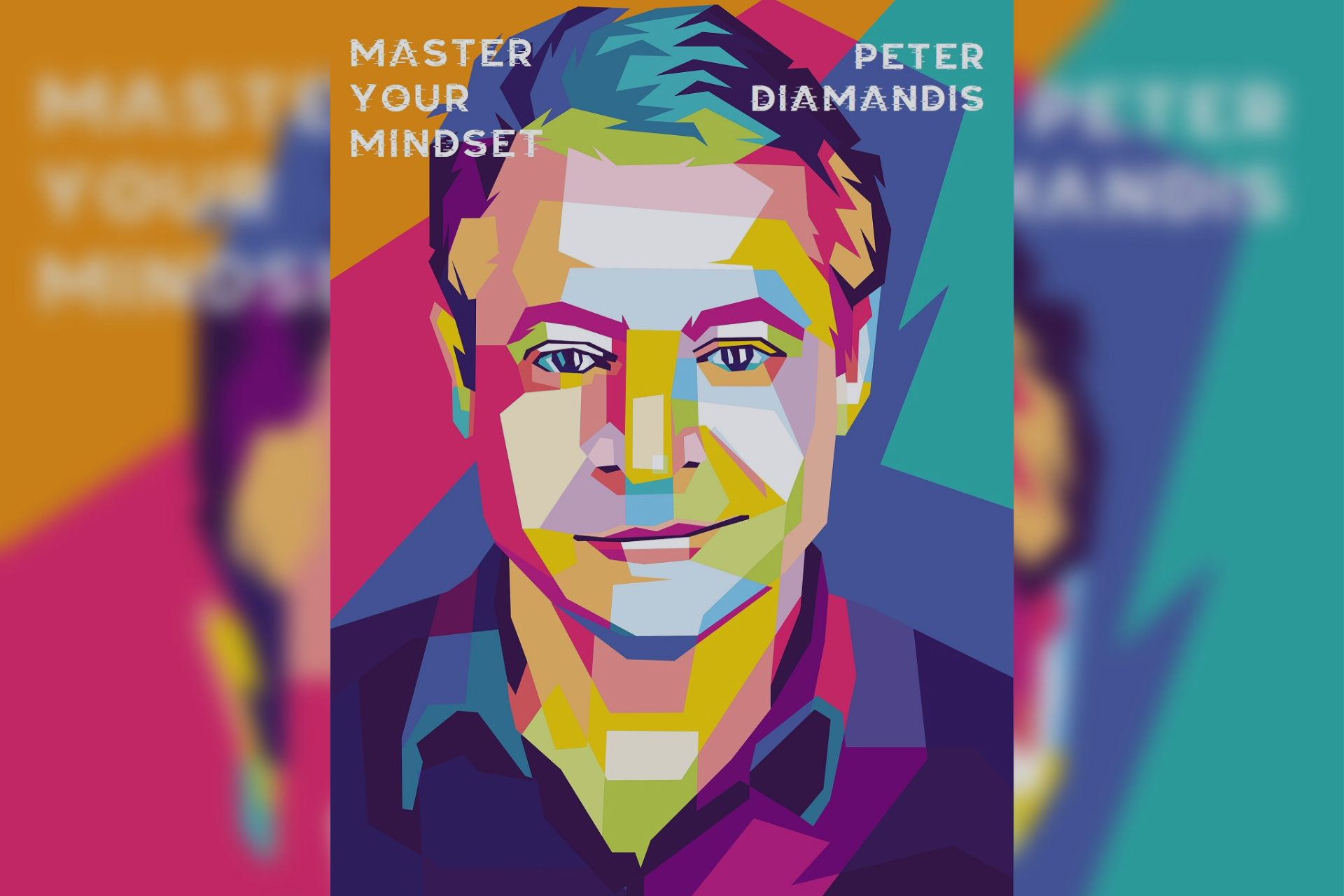 Peter Diamandis, Master Your Mindset Series by Christi McAdams